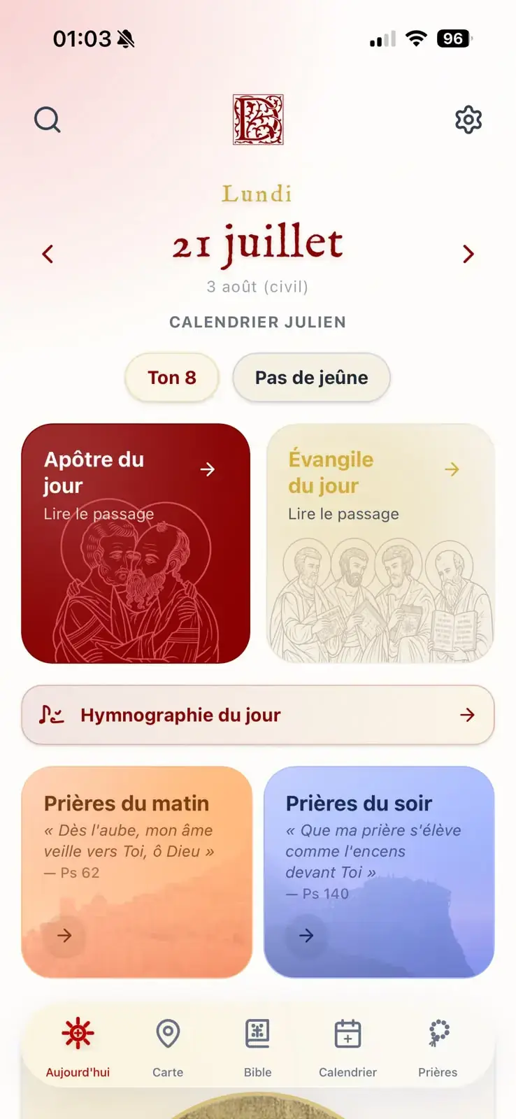 Écran « Aujourd'hui » de l'application : la date au calendrier julien, l'apôtre et l'évangile du jour, l'hymnographie et les prières du matin et du soir.